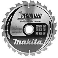 Makita SPECIALIZED Knot and Nail Cutting Saw Blade 235mm 24T 30mm