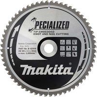 Makita SPECIALIZED Circular Saw Blade for Knot and Nail Cutting 305mm 60T 30mm