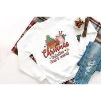 'Christmas Calories Don'T Count' Printed Sweatshirt - 7 Sizes