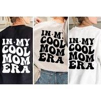 In My Cool Mama Era Sweatshirt - 3 Colours - White