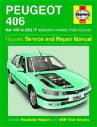 Haynes Peugeot 406 (Mar 99 - 02) Manual