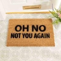 Not You Again Doormat