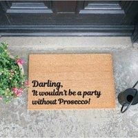 Darling Prosecco Doormat by Artsy 60x40cm