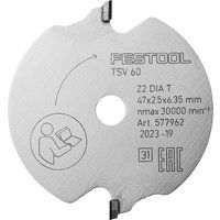 Festool Scoring saw blade for TSV60K WOOD FINE CUT DIA 47x2,5x6,35 T2 577962