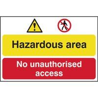 Spectrum Industrial 4025 Hazardous Area No Unauthorised Access Safety Sign, Self-Adhesive Semi-Rigid PVC, 600mm x 400mm, Multi-Colour, 600 x 400 mm