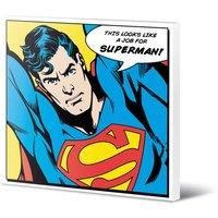 Superman quote - 40 X 40Cm