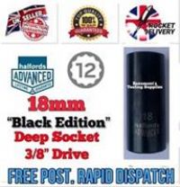18mm Deep HALFORDS ADVANCED “Black Edition” 3/8 Drive 12 Point Socket FREE POST