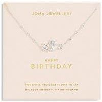 Joma Jewellery Forever Yours Necklace , Happy Birthday , Silver , Necklace , 46Cm + 5Cm Extender