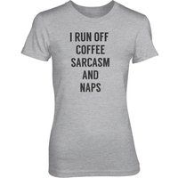 I Run Off Coffee Sarcasm And Naps Women's Grey T-Shirt - S - Grey