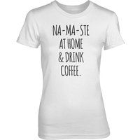 Na-Ma-Ste At Home And Drink Coffee Women's White T-Shirt - M - White