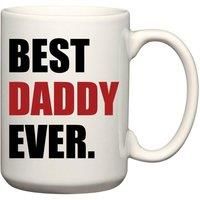 Men's Best Daddy Ever Red Big Mug 15oz
