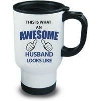 This Is What An Awesome Husband Looks Like Metal Travel Mug