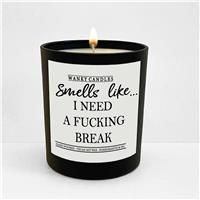 Wanky Candle Funny Rude Candle Smells Like I Need f**King breakWCBJ73