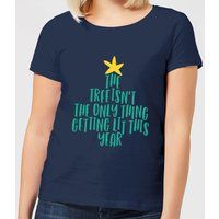 The Tree Isn't The Only Thing Getting Lit This Year Women's Christmas T-Shirt - Navy - M