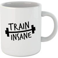 Train Insane Mug