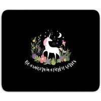 Be A Unicorn In A Field Of Horses Mouse Mat