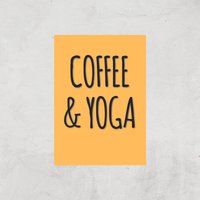 Coffee And Yoga Art Print - A3 - Print Only