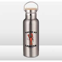 Friends You're My Lobster Portable Insulated Water Bottle - Steel