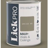 LickPro Max+ 1Ltr Greige 03 Matt Emulsion Paint (688TM)