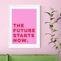 East End Prints The Future Starts Now Print