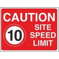 "Caution Site Speed Limit 10" Sign 450mm x 600mm (5945T)