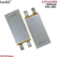 3.2V LiFePo4 8000mAh Battery Lithium Iron Phosphate For Special battery car starting power supplies and igniter cells 6090192