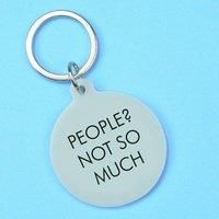 People£ Not So Much Keytag