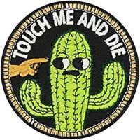 Funny Patch with Slogan Touch me and die | Cactus Iron-on Patch 70x70