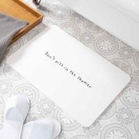 Don't Pi ss In The Shower White Stone Non Slip Bath Mat