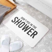 Don't Pee In The Shower White Stone Non Slip Bath Mat