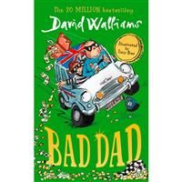 Bad Dad - Funny Hilarious Children's Book by David Williams - Paperback