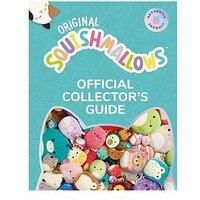 Squishmallows Official Collectors’ Guide: The Perfect Gift For Fans Of The #1 Plush Property