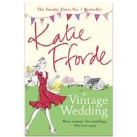 A Vintage Wedding-Katie Fforde, 9780099579274