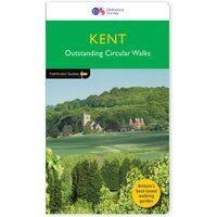 Kent Outstanding Circular Walks (Pathfinder Guides)