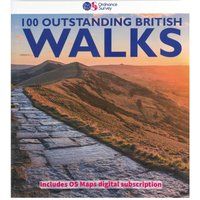100 Outstanding British Walks: Includes 6 Month Digital Subscription to Download OS Maps (Ordnance Survey Pathfinder Guides)
