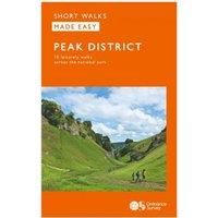 Peak District Short Walks Made Easy | Ordnance Survey | 10 Accessible Walks For Everybody | Guidebook | Peak District | Walks | Adventure: 10 Leisurely Walks (OS Short Walks Made Easy)