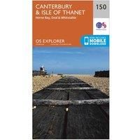Ordnance Survey Explorer 150 Canterbury & Isle of Thanet Map With Digital Version, Orange