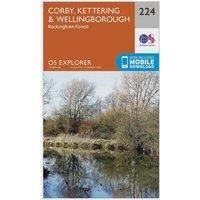 Ordnance Survey Explorer 224 Corby, Kettering & Wellingborough Map With Digital Version, Orange