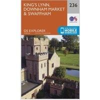 Ordnance Survey Explorer 236 King's Lynn, Downham Market & Swaffham Map With Digital Version, Orange