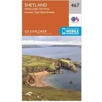OS Explorer Map (467) Shetland - Mainland Central (OS Explorer Paper Map)