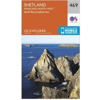 Ordnance Survey Explorer 469 Shetland - Mainland North West Map With Digital Version, Orange