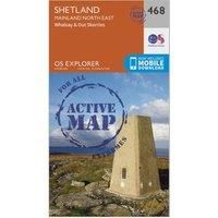 OS Explorer Map Active (468) Shetland - Mainland North East (OS Explorer Active Map)