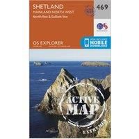 Ordnance Survey Explorer Active 469 Shetland - Mainland North West Map With Digital Version, Orange