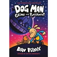 Dog Man: Grime and Punishment: from the bestselling creator of Captain Underpants (Dog Man #9)