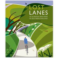 Lost Lanes - Southern England