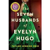 Seven Husbands of Evelyn Hugo: The Sunday Times Bestseller (California dream (crossover) serie, 1)