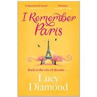 I Remember Paris By Lucy Diamond - Contemporary Fiction Books (Paperback)