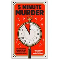 5 Minute Murder: 100 addictive crime mystery puzzles for logical sleuths