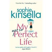 My Not So Perfect Life: A Novel, Kinsella, Sophie, Book
