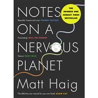 Notes on a Nervous Planet, Haig, Matt, New,
